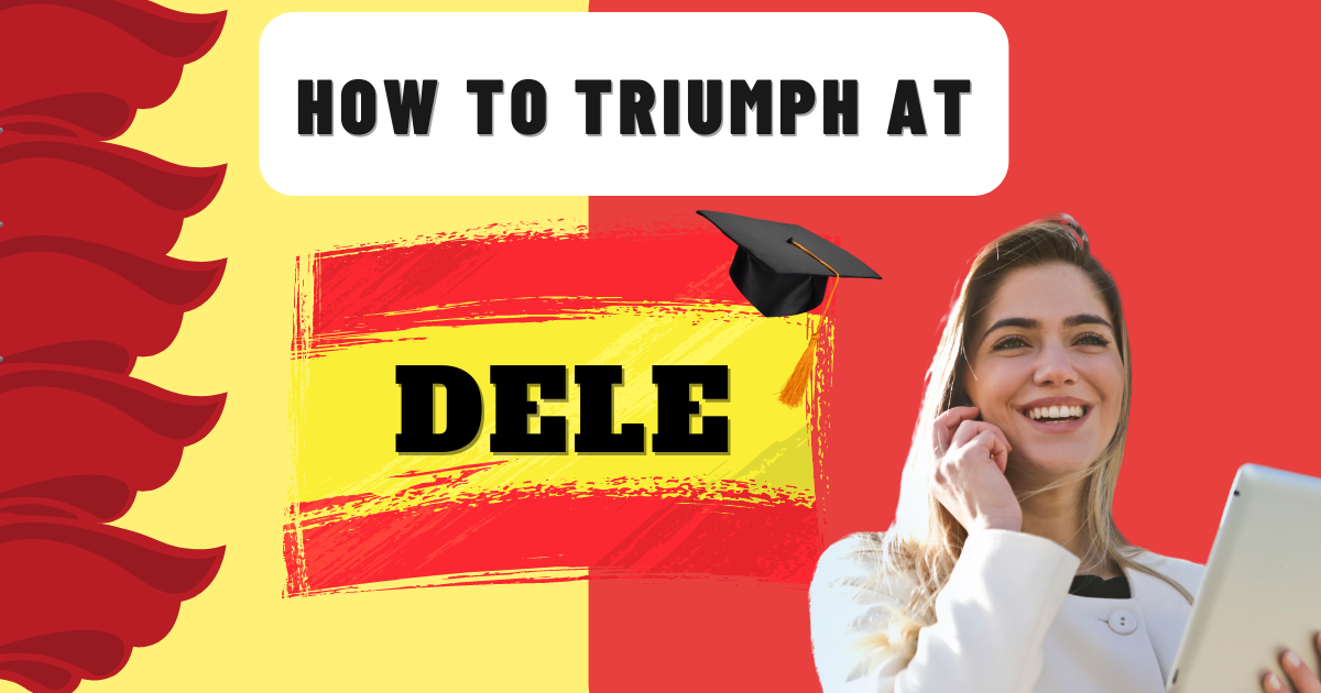HOW TO TRIUMPH AT DELE